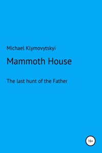 Mammoth House